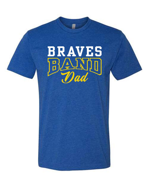 Braves Band Dad T-Shirt (more colors)