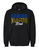 Senior 2025 Band Dad Hoodie