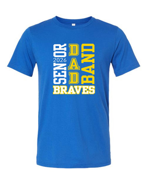 Senior 2026 Band Dad T-Shirt