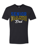 Senior 2025 Band Dad T-Shirt (More Colors)