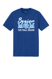 Senior Mom Final Season T-Shirt