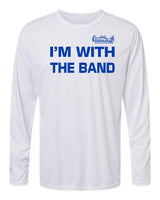 Unisex Dri-Fit I'M WITH THE BAND Long Sleeve T
